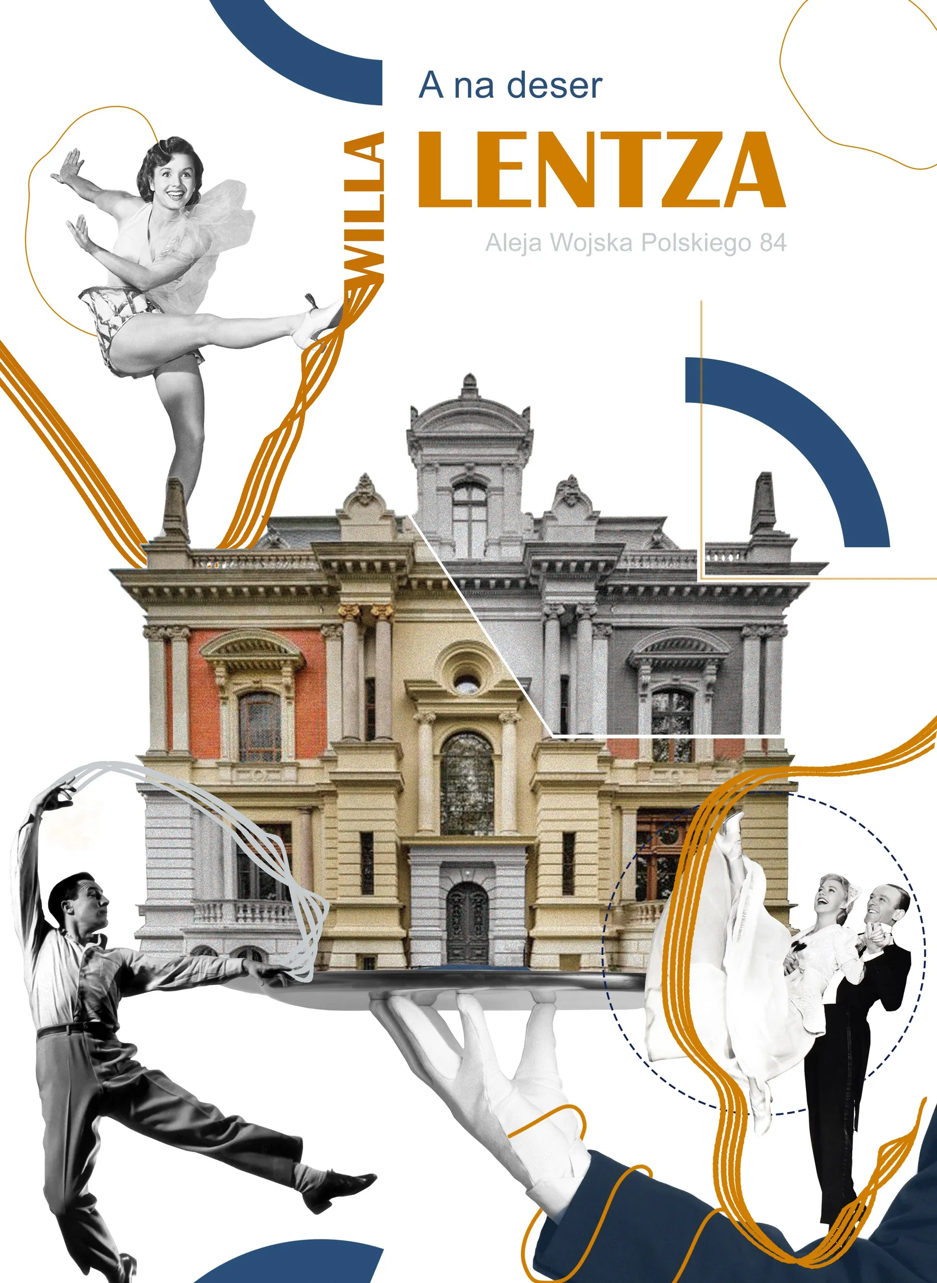 Plakat reklamujący "Willę Lentza" ze zdjęciem willi i obrazami tancerzy